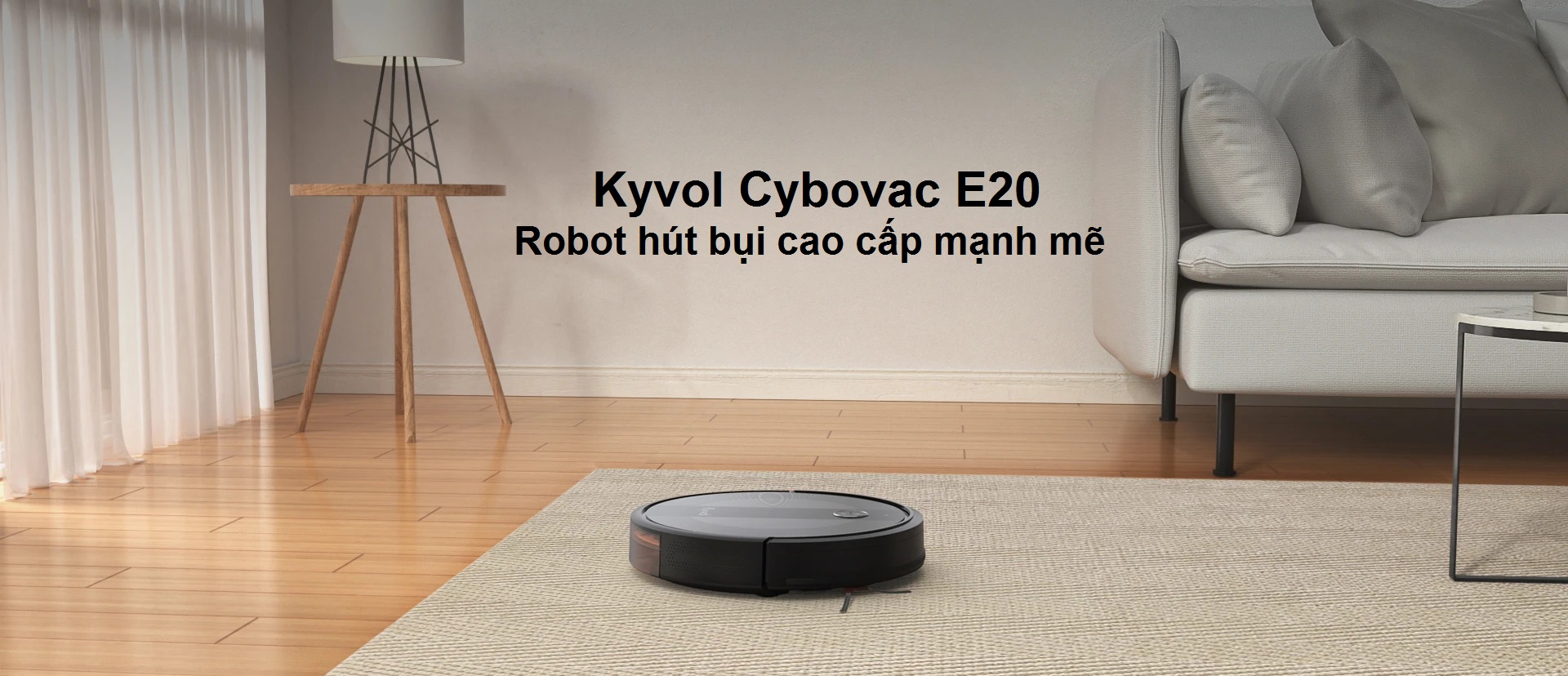 Kyvol Cybovac E20 banner 2